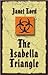 The Isabella Triangle by Janet Lord