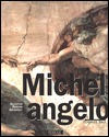 Michelangelo: Sculptor, Painter, Architect (Paperback)