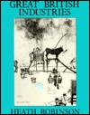 Great British Industries, and Other Cartoons from "The Sketch", 1906-1914 (Paperback)