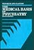 Medical Basis of Psychiatry