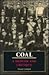 Coal: A Memoir and Critique