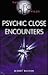 Psychic Close Encounters (The Ufo Files)