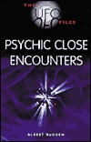 Psychic Close Encounters (The Ufo Files)