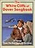 The White Cliffs of Dover Songbook