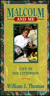Malcolm and Me: Life in the Litterbox (Paperback)