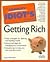 The Complete Idiot's Guide to Getting Rich