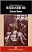 Richard III (Writers and Their Work)