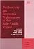 Productivity and Economic Performance in the Asia-Pacific Region (Academia Studies in Asian Economies series)