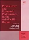 Productivity and Economic Performance in the Asia-Pacific Region (Academia Studies in Asian Economies series)
