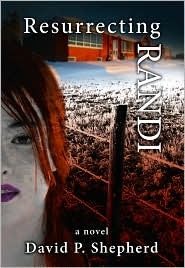 Resurrecting Randi (Hardcover)