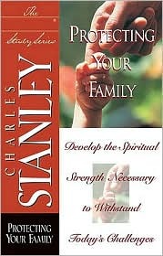 The In Touch Study Series: Protecting Your Family