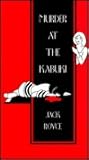 Murder at the Kabuki