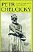 Petr Chelčický: A Radical Separatist in Hussite Bohemia