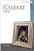 Obras / Works by Gustave Flaubert