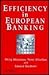 Efficiency in European Banking