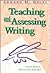 Teaching and Assessing Writing (Jossey Bass Higher & Adult Education Series)