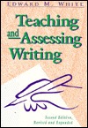 Teaching and Assessing Writing (Jossey Bass Higher & Adult Education Series)
