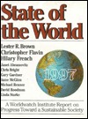 State of the World 1997: A Worldwatch Institute Report on Progress Toward a Sustainable Society (Hardcover)