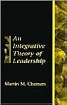An Integrative Theory of Leadership An Integrative Theory of Leadership