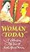 Woman Today: A Celebration:...
