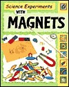 Science Experiments With Magnets (Paperback)