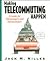 Making Telecommuting Happen: A Guide for Telemanagers and Telecommuters (VNR Computer Library)