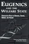 Eugenics and the Welfare State by Gunnar Broberg