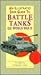 An Illustrated Data Guide to Battle Tanks of World War II