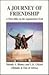 A Journey of Friendship: A ...