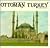 Ottoman Turkey by Godfrey Goodwin