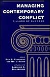 Managing Contemporary Conflict: Pillars Of Success (Westview Studies in Regional Security) Managing Contemporary Conflict: Pillars Of Success (Westview Studies in Regional Security)