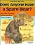 Does Anyone Have a Spare Bear/ Double Rhyme Books