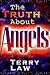 The Truth About Angels