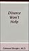 Divorce Won't Help