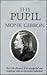 The pupil by Monk Gibbon