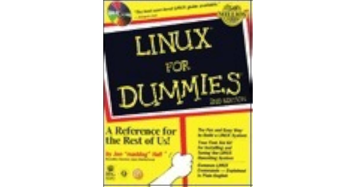 Linux for Dummies by Jon Hall