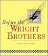 Before the Wright Brothers (Space & Aviation)