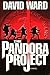 The Pandora Project by David   Ward