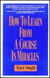 How to Learn from a Course in Miracles (Paperback)