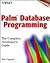 Palm Database Programming: The Complete Developer's Guide
