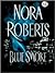 Blue Smoke by Nora Roberts