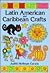 Latin American and Caribbean Crafts