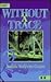 Without a Trace (Thumbprint Mysteries)