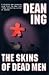 Skins of Dead Men