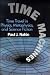 Time Machines: Time Travel in Physics, Metaphysics, and Science Fiction