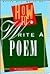 How to Write a Poem