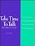 Take Time to Talk: A Resource for Apraxia Therapy, Esophageal Speech Training, Aphasia Therapy, and Articulation Therapy
