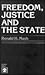 Freedom, Justice and the State