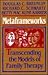 Metaframeworks: Transcending the Models of Family Therapy (JOSSEY BASS SOCIAL AND BEHAVIORAL SCIENCE SERIES)