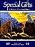 Special Gifts by Dennis L. Olson